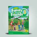 کتاب Family and Friends 3 همراه کتاب کار و DVD در دو نوع گلاسه و تحریر